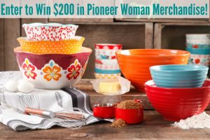 $200 Pioneer Woman Giveaway!