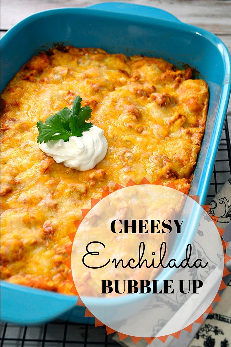 cheesy enchilada bubble up hero(1)