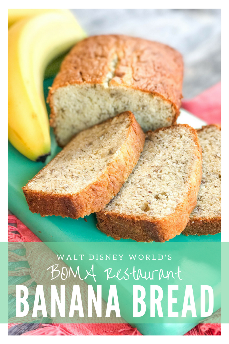 Walt Disney World's BOMA Restaurant Banana Bread