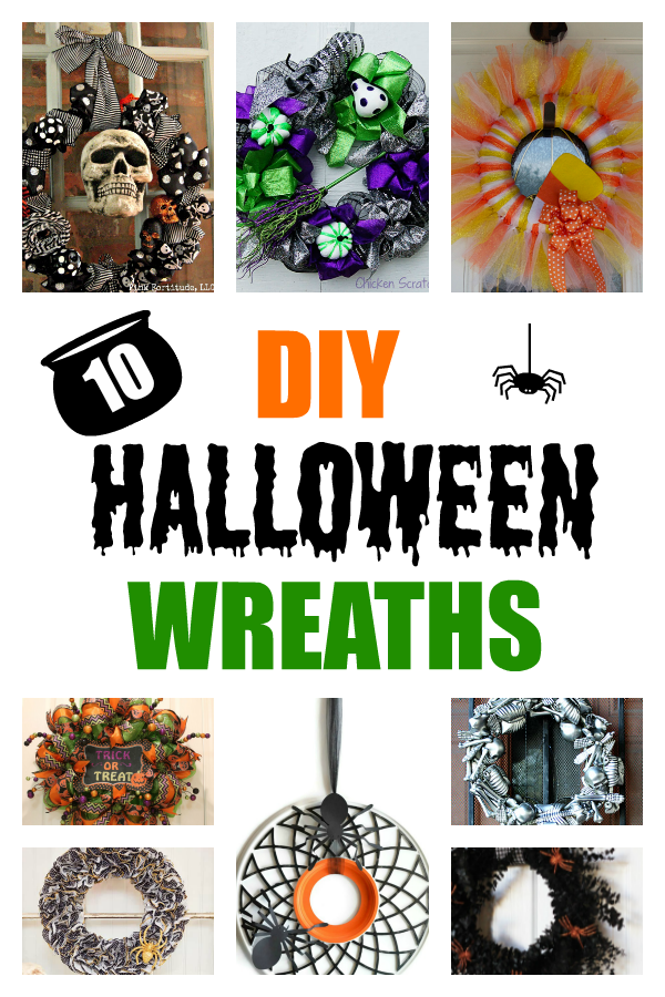 Ten DIY Halloween Wreaths collage with text 